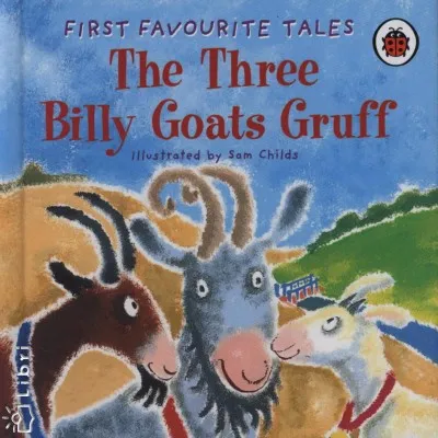 Csak ma The Three Billy Goats Gruff - First favourite Tales