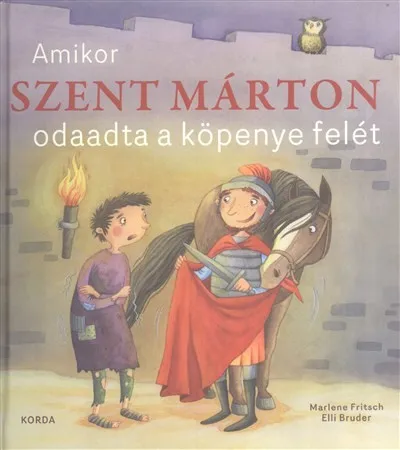 Amikor Szent Márton odaadta a köpenye felét Szezonális akció