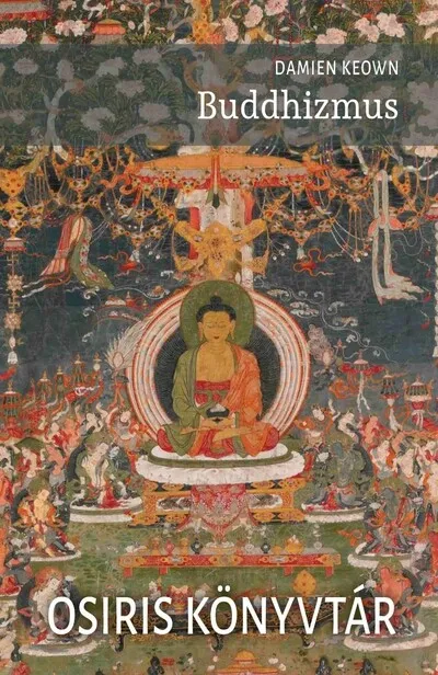 Buddhizmus - Osiris könyvtár Gyors szállítás