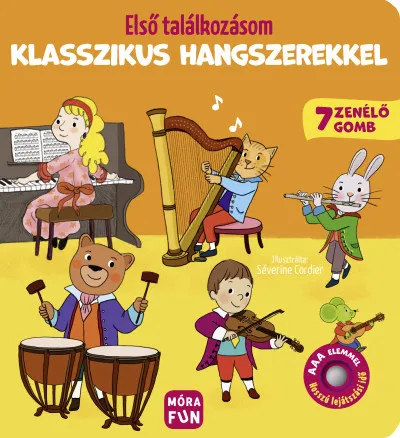 Biztonságos fizetés Első találkozásom klasszikus hangszerekkel