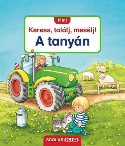 Mini Keress, találj, mesélj! A tanyán Különleges ajánlat