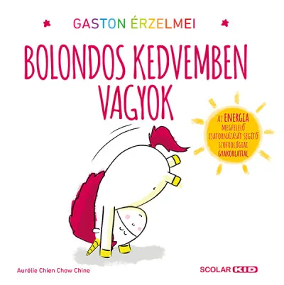 Ne maradj le Gaston érzelmei - Bolondos kedvemben vagyok