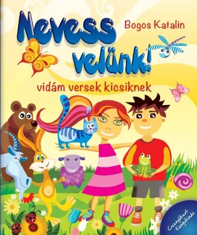 Utolsó esély Nevess velünk! - Vidám versek kicsiknek