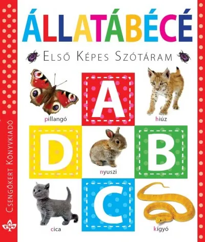 Állatábécé - Első képes szótáram Akció
