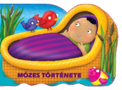 Mózes története - Bibliai mesekönyvek Vedd meg most