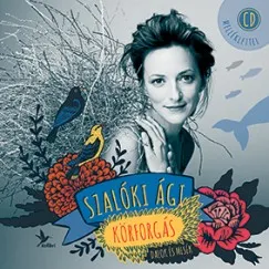 Körforgás - CD melléklettel Vásárlói kedvenc