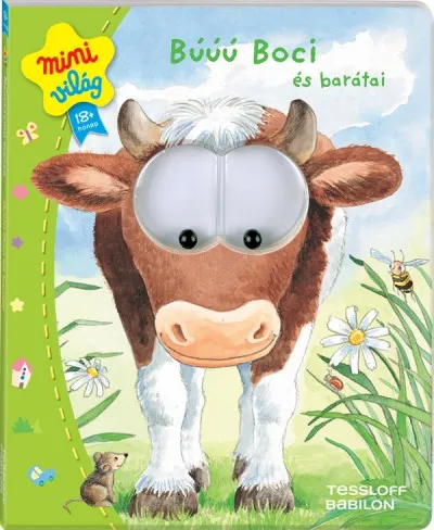 Nagyszemű lapozó - Búúú Boci és barátai - Mini Világ Népszerű