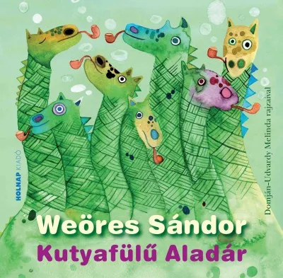 Gyors szállítás Kutyafülű Aladár