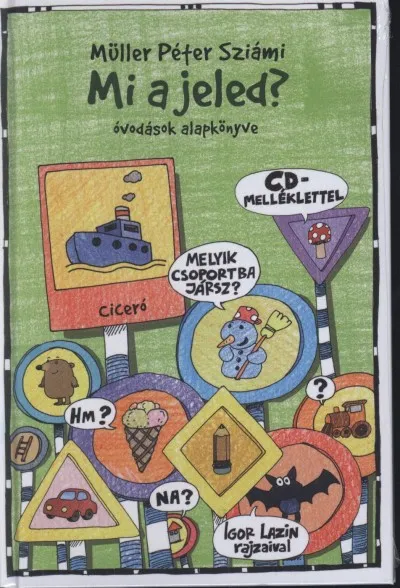 Mi a jeled? - CD melléklettel Vedd meg online