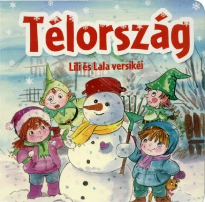 Télország - LILI ÉS LALA VERSIKÉI Vedd meg most