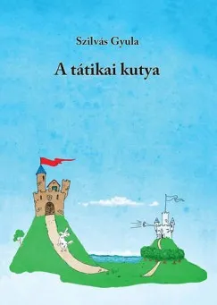 A tátikai kutya Exkluzív ajánlat