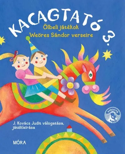 Kacagtató 3. - Ölbeli játékok Weöres Sándor verseire Expressz kézbesítés