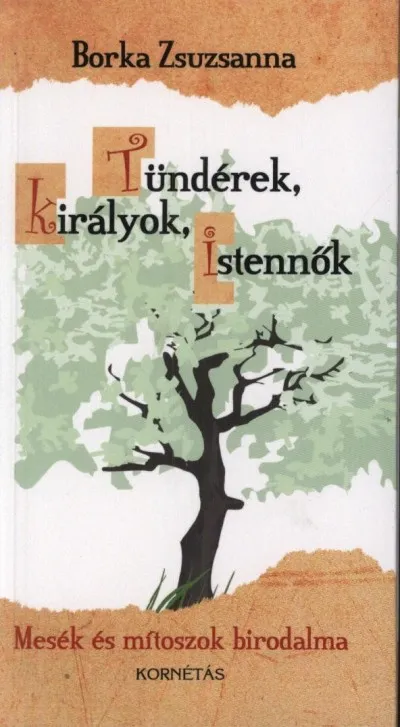 Tündérek, királyok, istennők Outlet