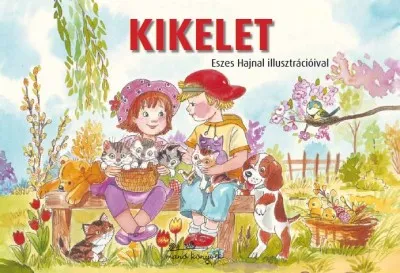Kikelet Nézd meg most