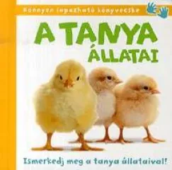 Csak ma A tanya állatai - Ismerkedj meg a tanya állataival!
