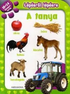 Lépésről lépésre: A tanya - 18-24 hónapos korig Árengedmény