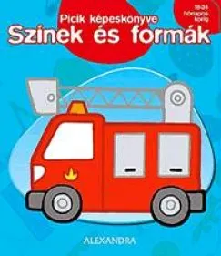 Olcsó Picik képeskönyve: Színek és formák - 18-24 hónapos korig