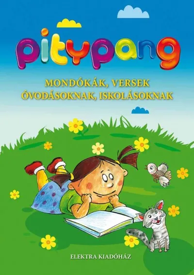 Pitypang - Mondókák, versek óvodásoknak, iskolásoknak Ne maradj le