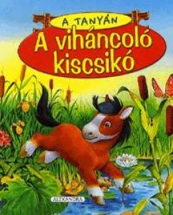 Expressz kézbesítés A tanyán - A viháncoló kiscsikó