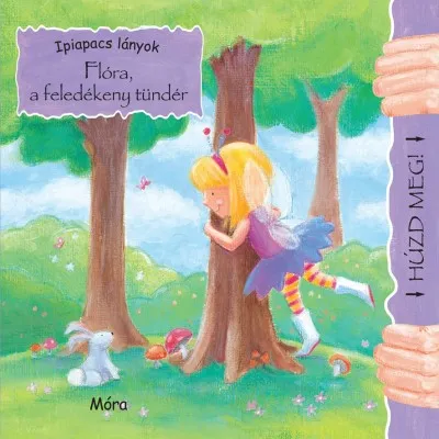 Flóra, a feledékeny tündér Ajánlat