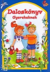 Akciós ár Daloskönyv gyerekeknek
