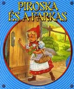 Piroska és a farkas Outlet