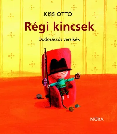 Szuper akció Régi kincsek - Dudorászós versikék