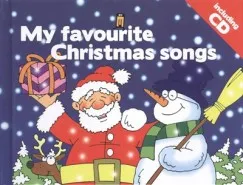 Kihagyhatatlan ajánlat My favourite Christmas songs - Including CD