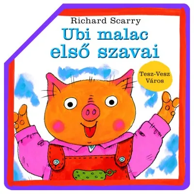 Ubi malac első szavai - Tesz-Vesz Város Ne maradj le