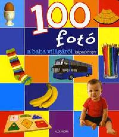 100 fotó a baba világáról - Képeskönyv Prémium