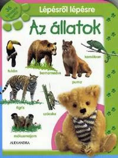 Lépésről lépésre: Az állatok - 36 hónapos kortól Gyors kiszállítás