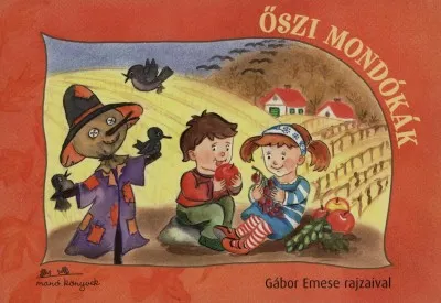 Végkiárusítás Őszi mondókák