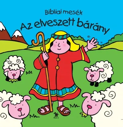 Akció Az elveszett bárány - Pancsolókönyv - Bibliai mesék