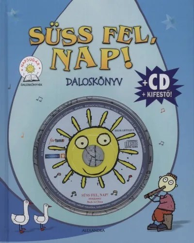 Különleges ajánlat Süss fel, Nap! - Daloskönyv - Ajándék CD + kifestő