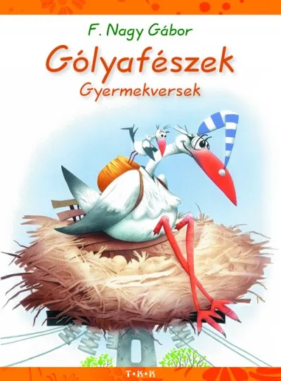 Gólyafészek - Gyermekversek Gyors kiszállítás