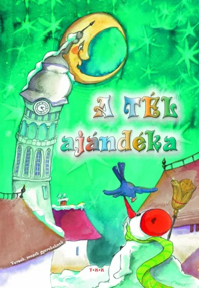 A tél ajándéka Legnépszerűbb