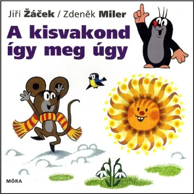 Árcsökkenés A kisvakond így meg úgy