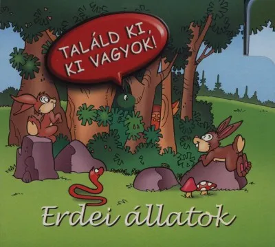 Rendeld meg most Erdei állatok - Találd ki, ki vagyok!