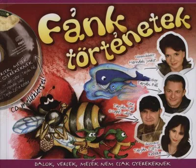 Árengedmény Fánk történetek + ajándék zenei CD - Dalok, versek, mesék nem csak gyerekeknek - Hernádi Judit előadásában