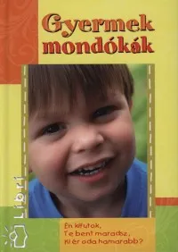 Újdonság Gyermek mondókák