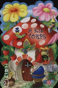 A kis törpe Akció