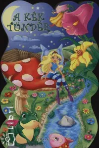 Utolsó esély A kék tündér