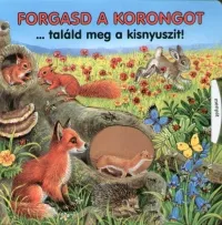 Árcsökkenés Forgasd a korongot ...találd meg a kisnyuszit!