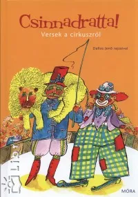 Csinnadratta! - Versek a cirkuszról Expressz szállítás