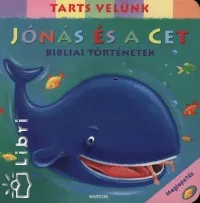 Népszerű Jónás és a cet - Bibliai történetek