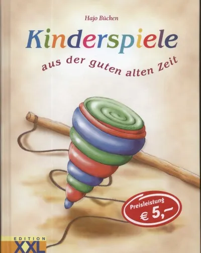 Gyors szállítás Kinderspiele aus der guten alten Zeit