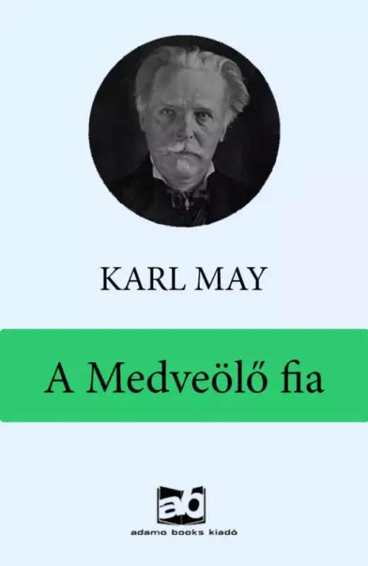 A Medveölő fia - E-könyv Legkelendőbb