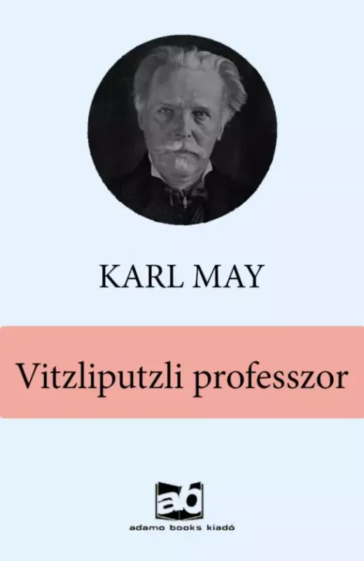 Vitzliputzli professzor - E-könyv Utolsó esély