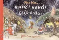 Kedvezmény Hahó! Hahó! Esik a hó