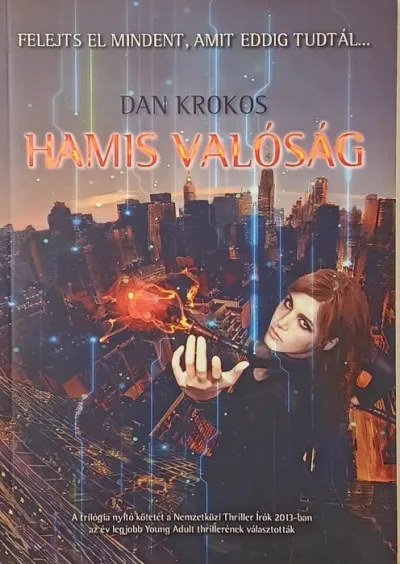 Hamis valóság Rendeld meg most